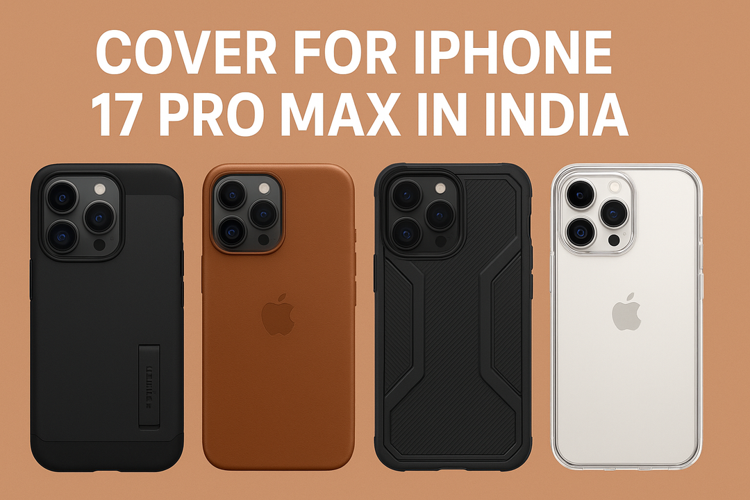 Cover For iPhone 17 Pro Max In India