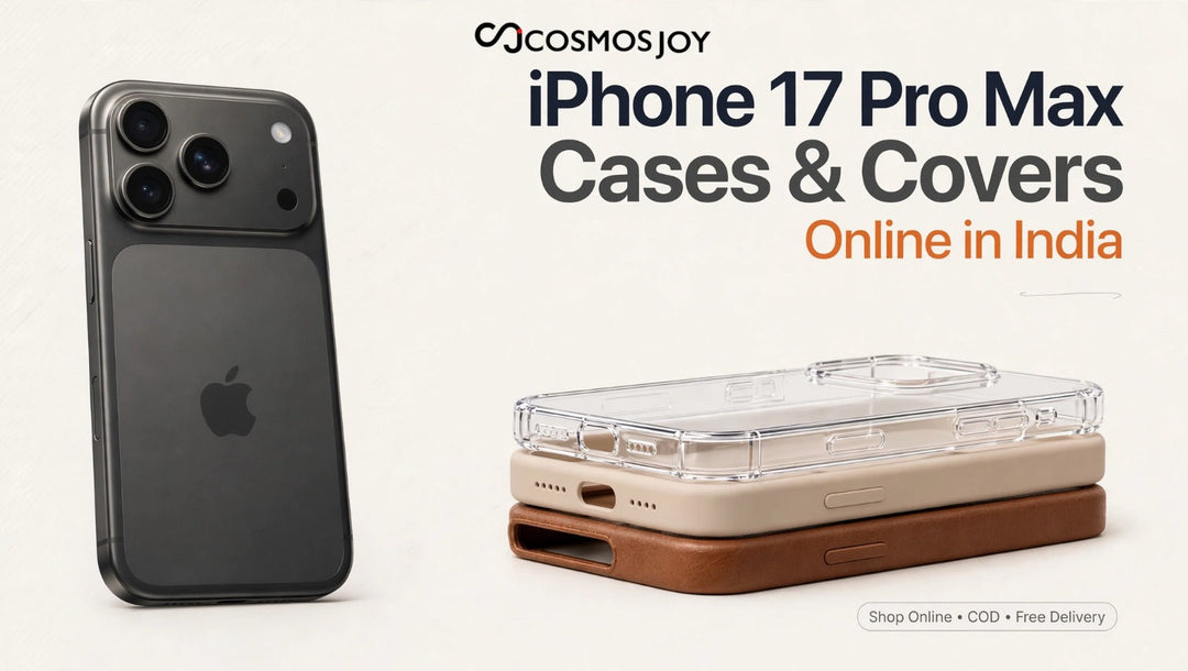 iPhone 17 Pro Max Cases & Covers Online in India – Cosmos Joy