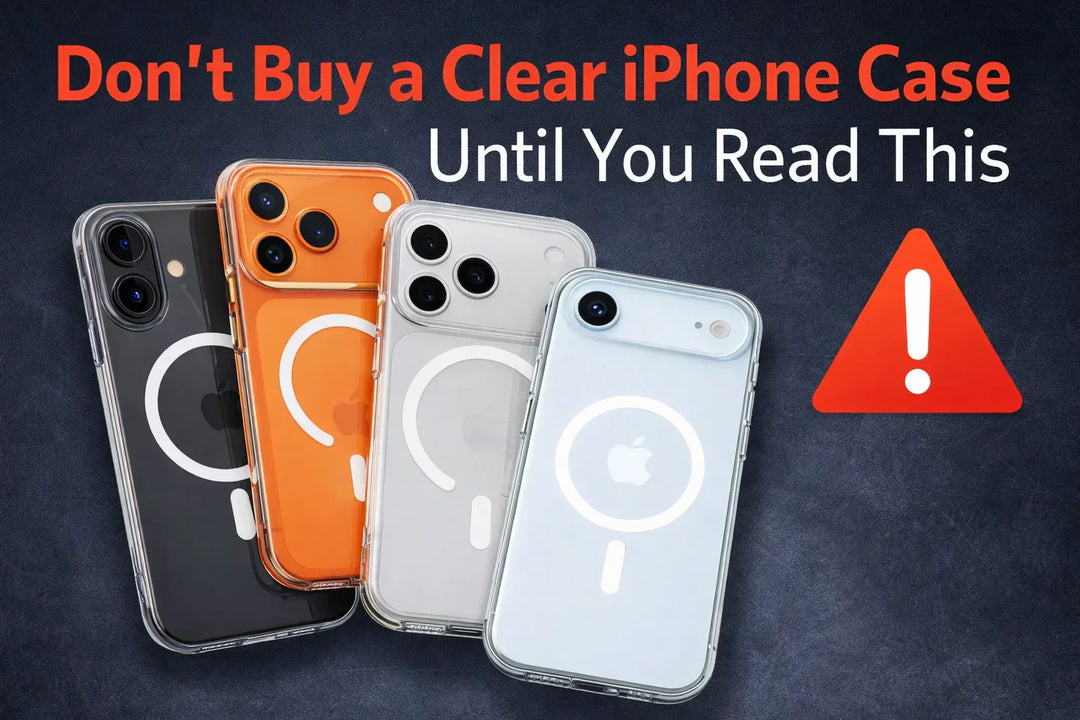 Don’t Buy a Clear iPhone Case Until You Read This